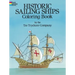 Historic Sailing Ships Coloring Book