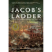 Jacob's Ladder: A Story of Virginia During the War