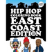 Hip Hop Coloring Book: East Coast Edition