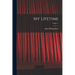 My Lifetime; Volume 1