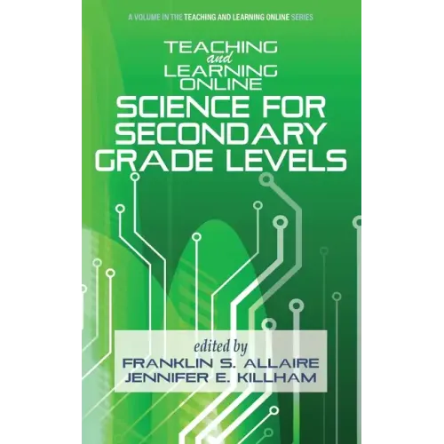 Teaching and Learning Online: Science for Secondary Grade Levels