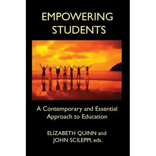 Empowering Students: A Contemporary and Essential Approach to Education