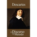 El Discurso del Metodo