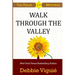 Walk Through the Valley