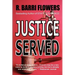 Justice Served: A Barkley & Parker Thriller