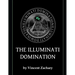 The Illuminati Domination