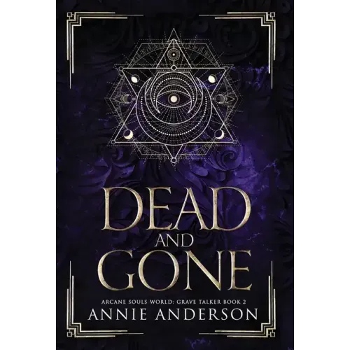 Dead and Gone: Arcane Souls World