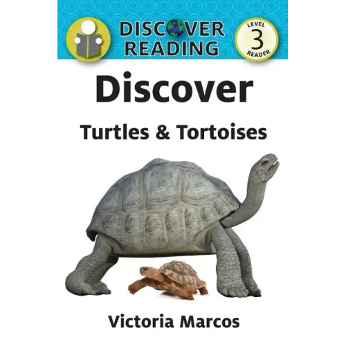 Discover Turtles & Tortoises