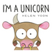 I'm a Unicorn