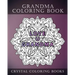 Grandma Coloring Book: 20 Page Anti-Stress Mandala Grandma Quote Coloring Book.