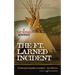 The Ft. Larned Incident