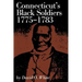 Connecticut's Black Soldiers, 1775-1783