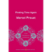 Finding Time Again: In Search of Lost Time, Volume 7 (Penguin Classics Deluxe Edition)