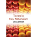 Toward a New Nationalism
