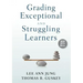 Grading Exceptional and Struggling Learners