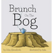Brunch On The Bog