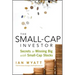 The Small-Cap Investor: Secrets to Winning Big with Small-Cap Stocks
