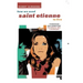 How We Used Saint Etienne to Live