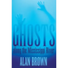 Ghosts Along the Mississippi River