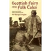 Scottish Fairy and Folk Tales