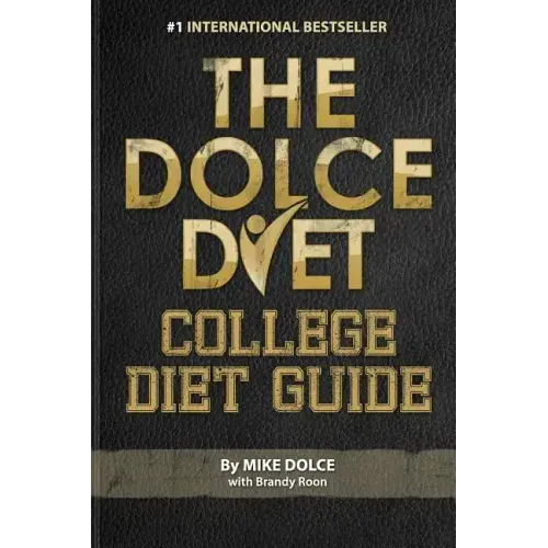 The Dolce Diet: College Diet Guide