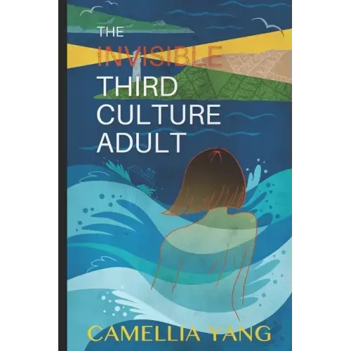 The Invisible Third Culture Adult: Time for everyone to be seen and heard