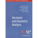 Harmonic and Geometric Analysis