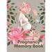 Mommy To Be Pregnancy Memory Book