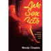 Live Sex Acts: Women Performing Erotic Labor