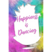 Happiness Is Dancing
