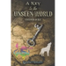 A Key to the Unseen World