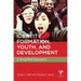 Identity Formation, Youth, and Development: A Simplified Approach