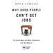 Why Good People Can't Get Job: The Skills Gap and What Companies Can Do about It