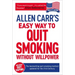 Allen Carr's Easy Way to Quit Smoking Without Willpower - Includes Quit Vaping: The Best-Selling Quit Smoking Method Updated for the 21st Century
