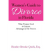 Women's Guide to Divorce in Florida: What Women Need to Gain an Advantage in The Process