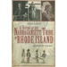 A History of the Narragansett Tribe of Rhode Island: Keepers of the Bay