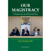 Our Magistracy: A Democratic Jewel Beyond Price