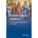 Modern Special Relativity: A Student's Guide with Discussions and Examples