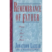 Remembrance of Father: Words to Heal the Heart