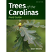 Trees of the Carolinas Field Guide