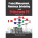 Project Management, Planning & Scheduling with Primavera P6: A Practical Guide