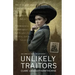 Unlikely Traitors