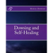 Dowsing and Self-Healing