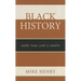 Black History: More than Just a Month