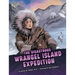 The Disastrous Wrangel Island Expedition