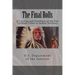 The Final Rolls: of Citizens and Freedmen of the Five Civilized Tribes in Indian Territory