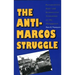 The Anti-Marcos Struggle: Personalistic Rule and Democratic Transition in the Philippines