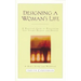 Designing a Woman's Life Study Guide: A Bible Study and Workbook