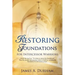 Restoring Foundations