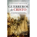 Guerreros de Cristo
